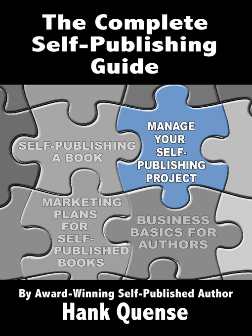Title details for Manage Your Self-publishing Project by Hank Quense - Available